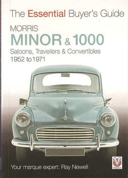 Morris Minor &amp; 1000: The Essential Buyer's Guide