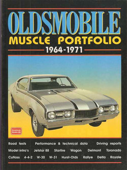 Oldsmobile Muscle Portfolio 1964 - 1971