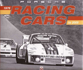 Porsche Racing Cars 1976 - 2005