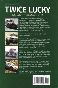 Twice Lucky: My Life in Motorsport - Autobiography By Stuart Turner