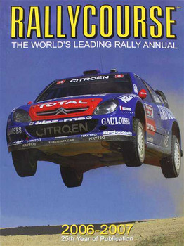 Rallycourse 2006 - 2007 (25th Year Of Publication): The Official Book Of The WRC