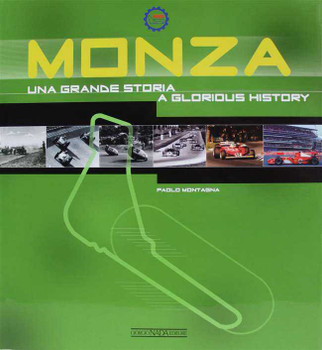 Monza: A Glorious History