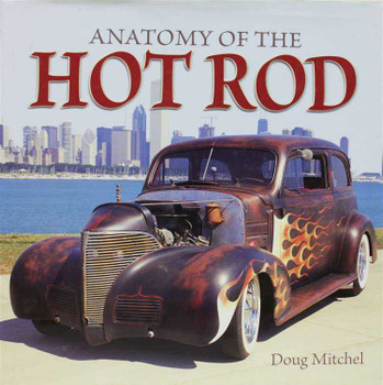 Anatomy of the Hot Rod