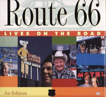 Route 66: Lives On The Road