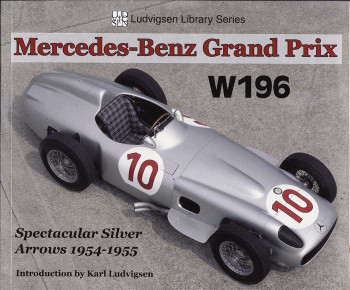 Mercedes-Benz Grand Prix W196 Silver Arrows 1954 - 1955