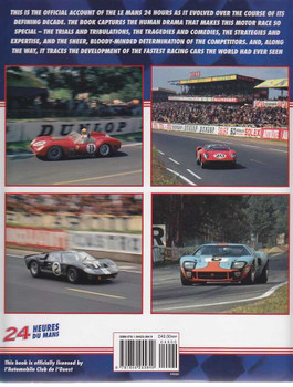 Le Mans 1960 - 1969 The Official History of The World's Greatest Motor Race