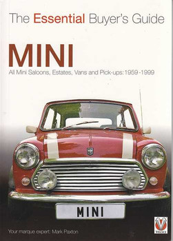 Mini Saloons, Estates, Vans, Pick-ups 1959 - 1999: The Essential Buyer's Guide