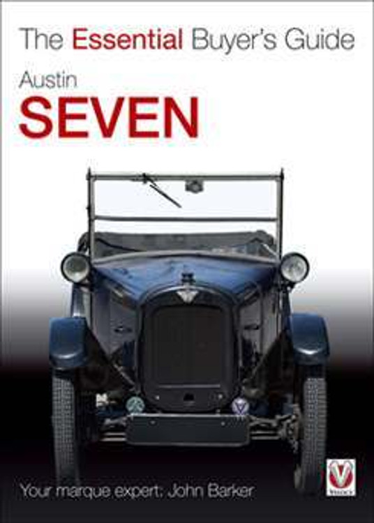 Austin Seven: The Essential Buyer's Guide