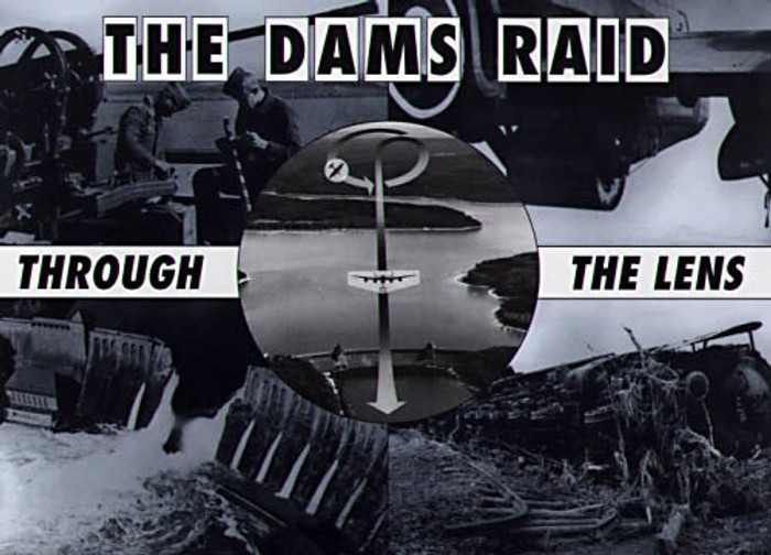 The Dams Raid Through The Lens Helmuth Euler