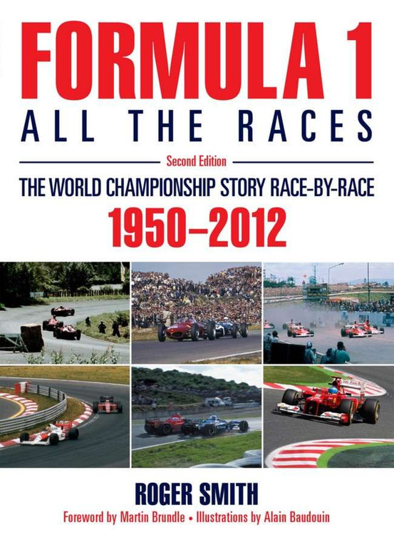 Formula 1: All the Races (2nd Edition) (hardback)