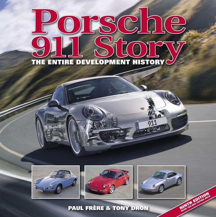Porsche 911 Story: The Entire Development History (9th Edition)