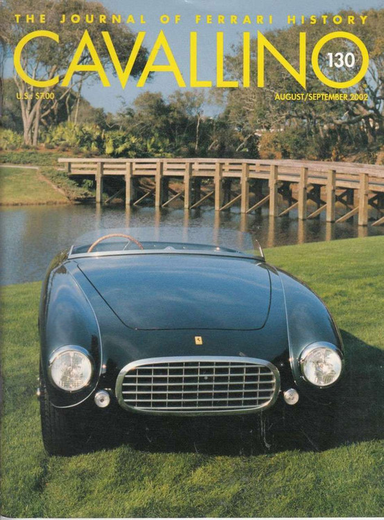 Cavallino The Enthusiast's Magazine of Ferrari Number 130