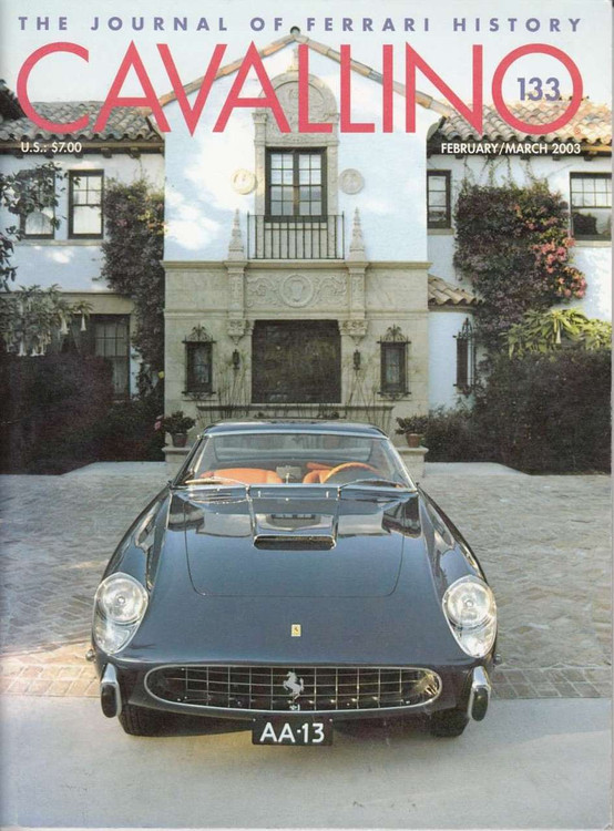Cavallino The Enthusiast's Magazine of Ferrari Number 133 Feb/March 2003