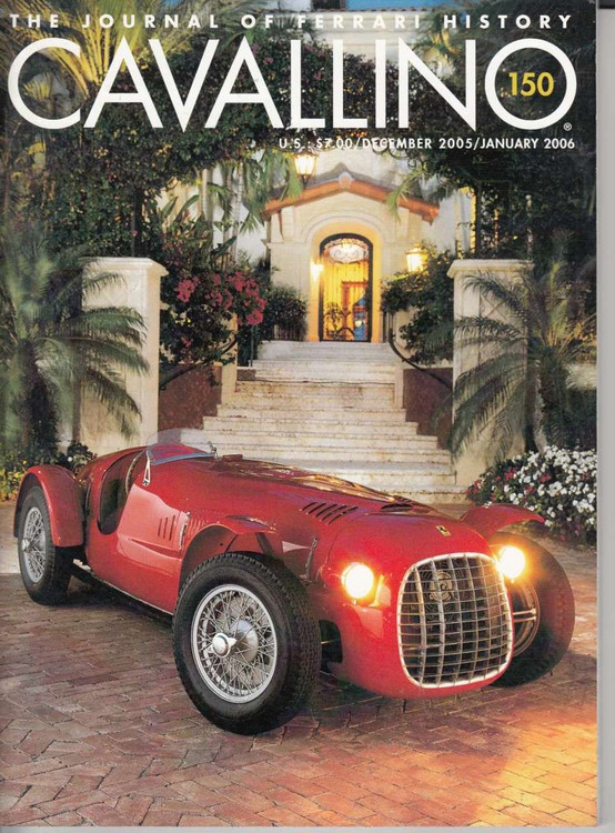 Cavallino The Enthusiast's Magazine of Ferrari Number 150 Dec 2005 / Jan 2006