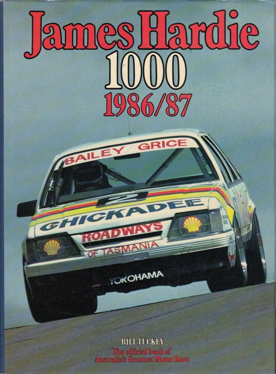 James Hardie 1000 The Official Bathurst Great Race Number 6 1986 / 1987