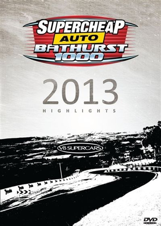 Bathurst 1000 2013 Highlights DVD