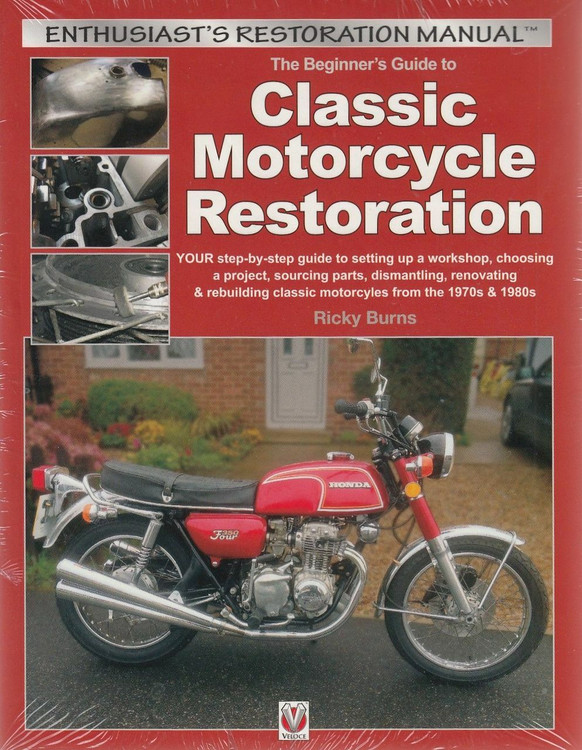 The Beginner's Guide to Classic Motorcycle Restoration