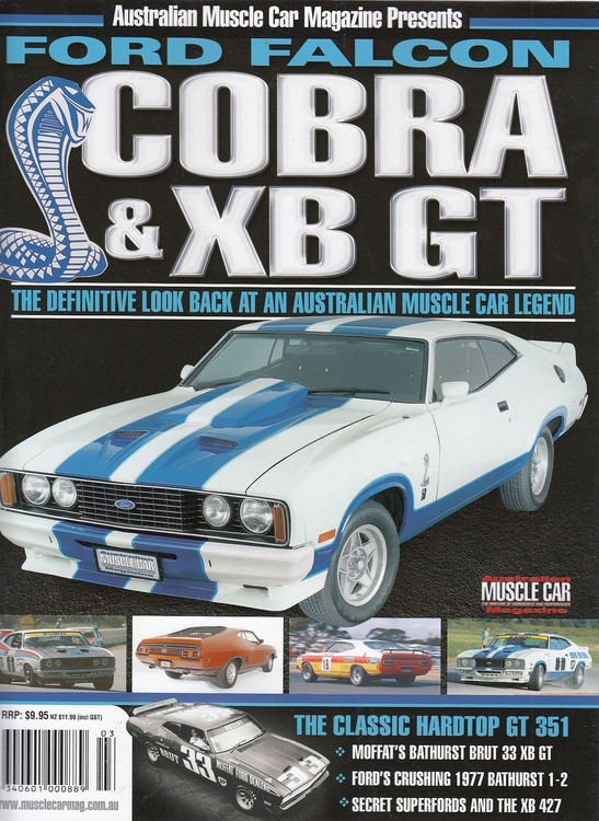 Ford Falcon Cobra & XB GT The Definitive Look Back at An Australian Muscle Car Legend