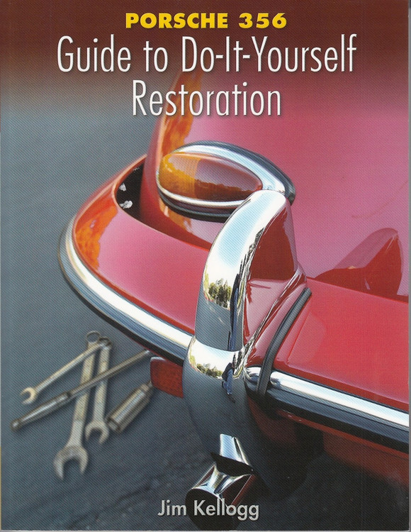 Porsche 356 Guide to Do-It-Yourself Restoration