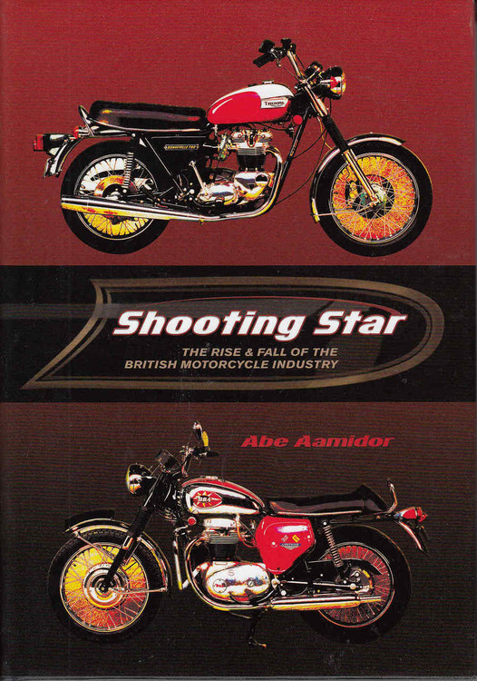 Shooting Star: The Rise & Fall Of The British Motorcycle Industry - front