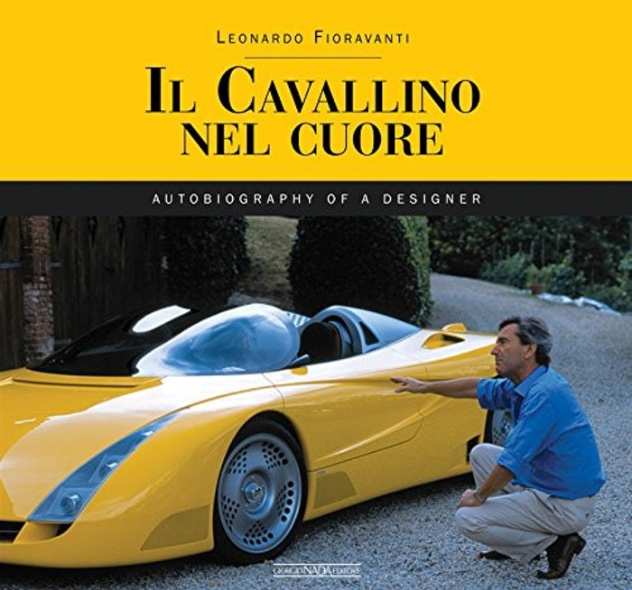 Il Cavallino Nel Cuore: Autobiography Of A Designer