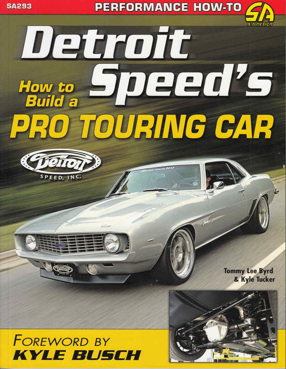 Detroit Speed's How to Build a Pro Touring Car - front