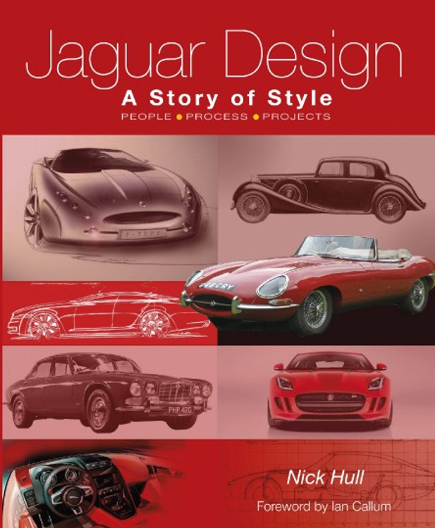 Jaguar Design: A Story of Style People-Process-Projects