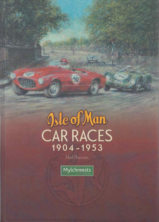 Isle of Man Car Races 1904-1953 - front