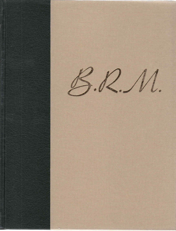 BRM: The Saga Of British Racing Motors Volume 3 Gold Edition