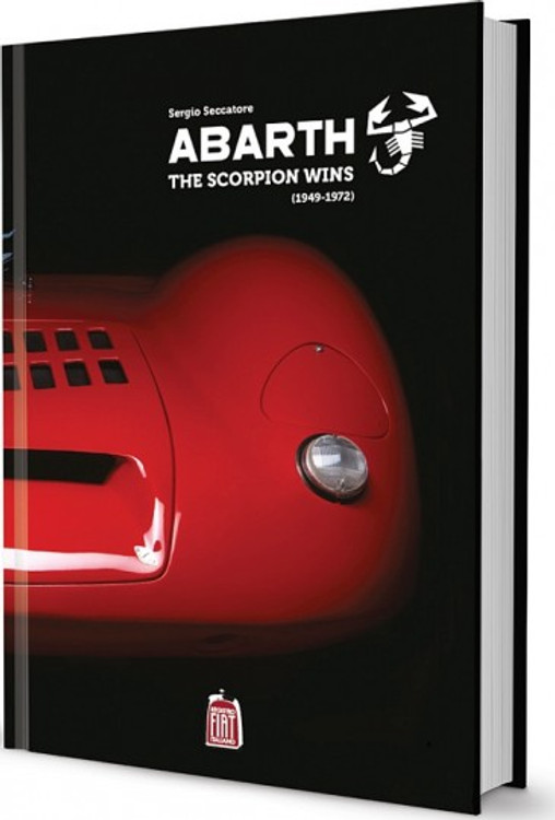 Abarth: The Scorpion Wins (1949- 1972)