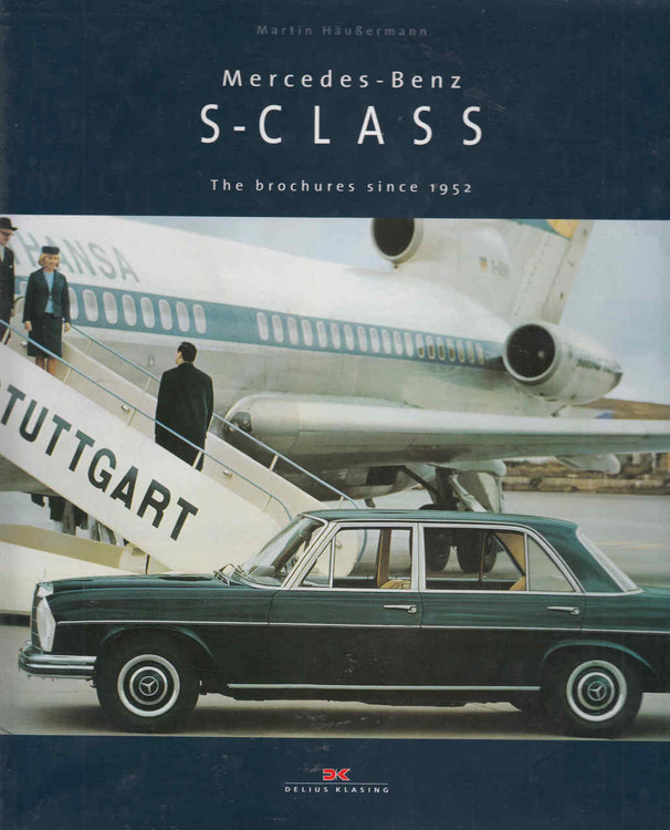 Mercedes-Benz S-Class: The brochures since 1952 (9783768817202) - front