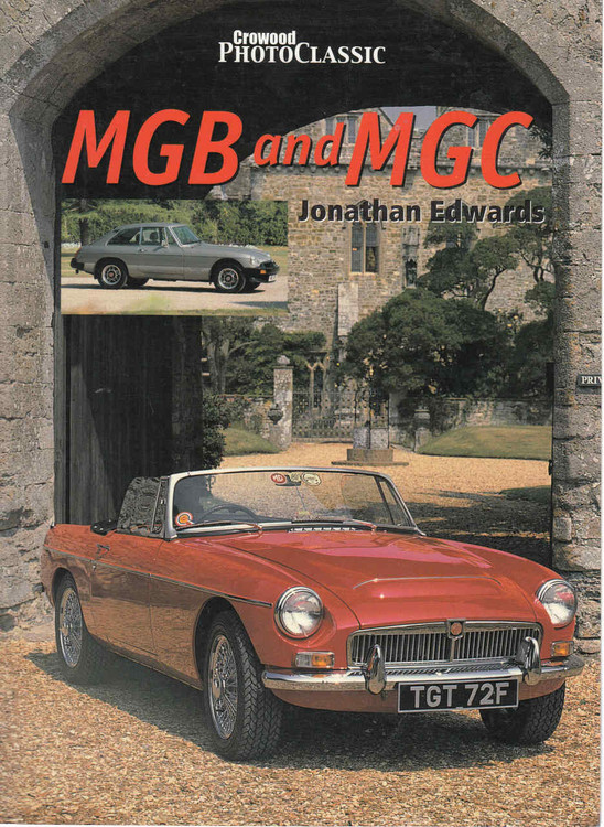 MGB and MGC (Crowood Photo Classic) (9781861264695) - front