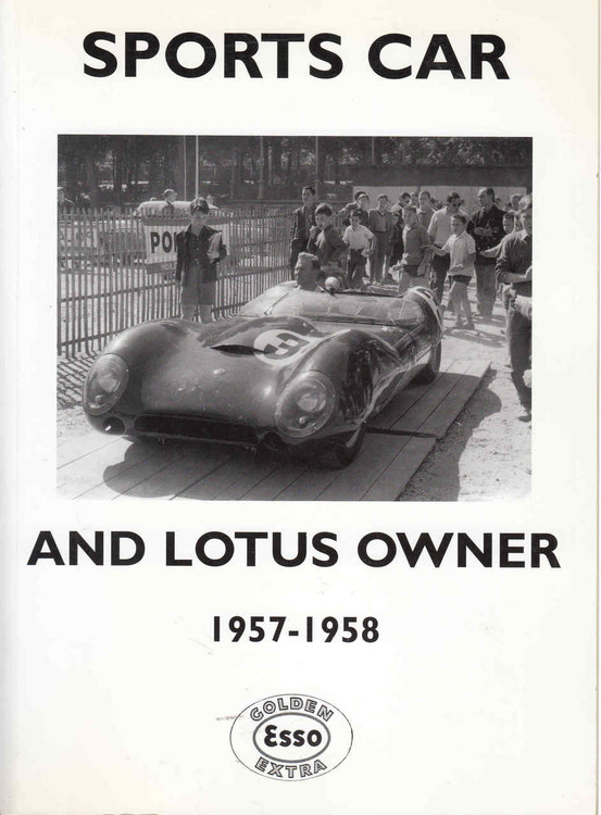 Sports Car And Lotus Owner 1957 - 1958 (Unique Motor Books) (1841555622)