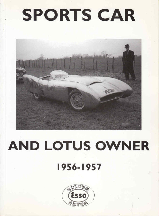 Sports Car and Lotus Owner 1956 - 1957 (Unique Motor Books) (1841555614)