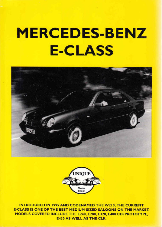 Mercedes-Benz E-Class Road Tests (9781841551401)
