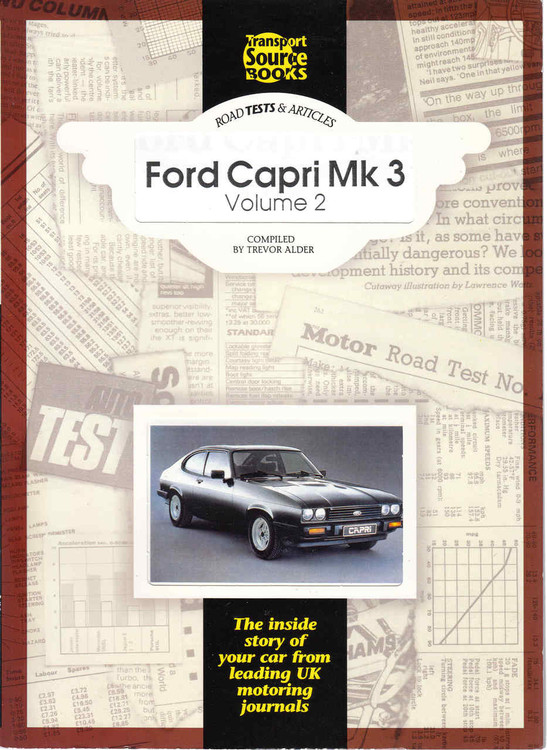 Ford Capri Mk 3 Volume 2 (Transport Source Books) ( 858473349)