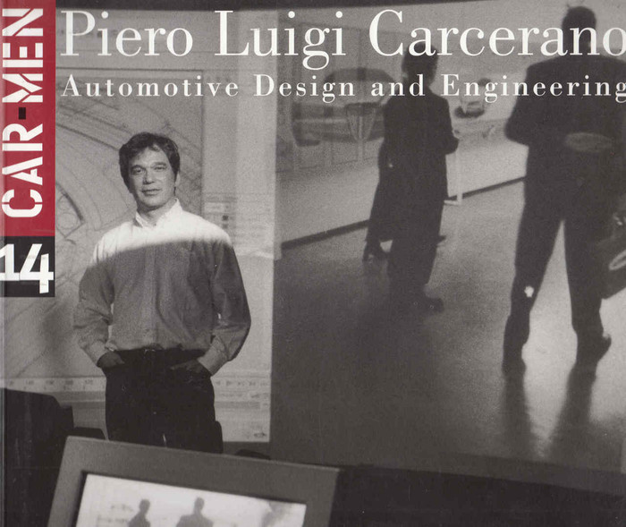 Piero Luigi Carcerano: Automotive Design and Engineering ( Car Men Series No 14) (8879601504) - front