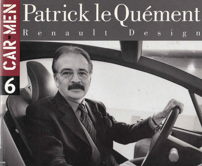 Patrick le Quement: Renault Design (Car Men Series No 6) (9788879601061) - front