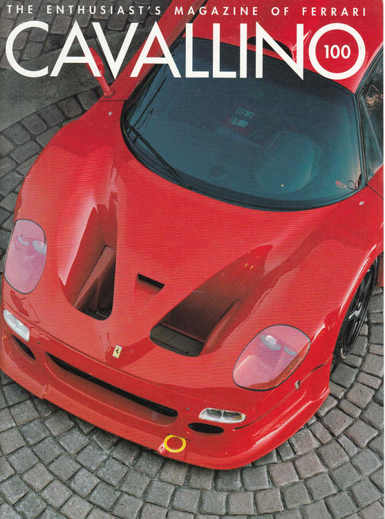 Cavallino The Enthusiast's Magazine of Ferrari Number 100 (CAV100)