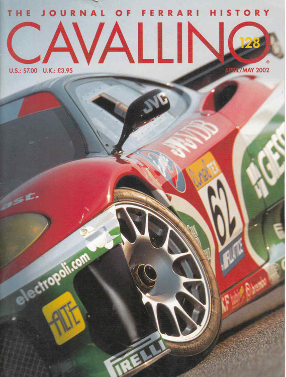 Cavallino The Enthusiast's Magazine of Ferrari Number 128 April / May 2002 (CAV128)