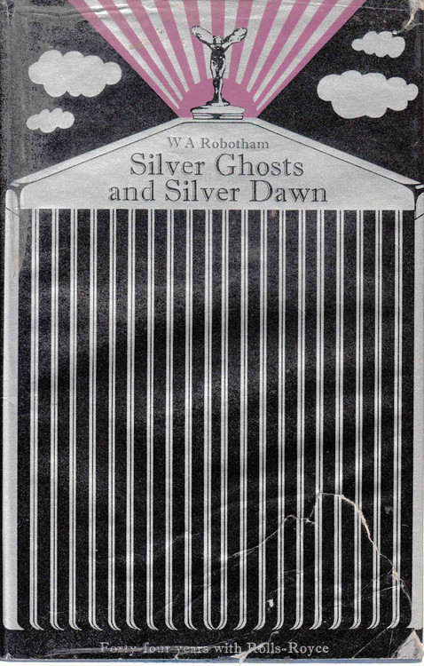 Silver Ghosts and Silver Dawn (W A Robotham) (9780094566903) - front