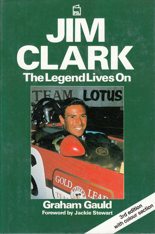 Jim Clark: The Legend Lives On (3rd Edition with colour section) (9781852601447) - front