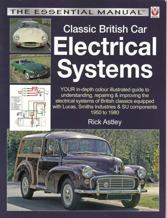 Classic British Car Electrical Systems: The Essential Manual (Reprint) (9781845849481) - front