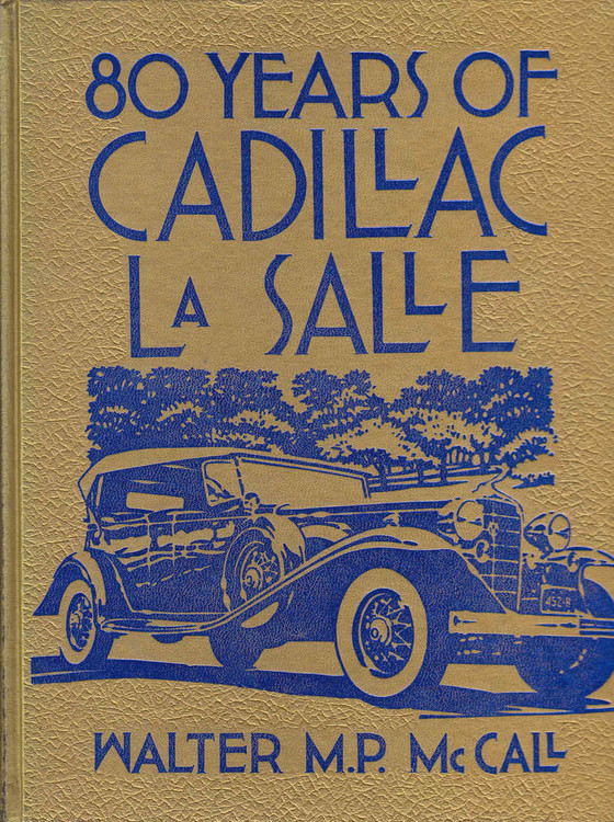 80 Years Of Cadillac La Salle (Crestline Series) (9780912612171)