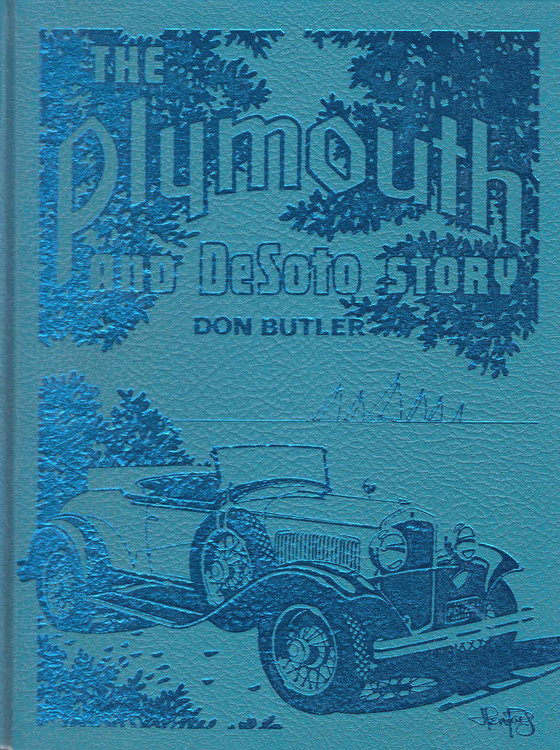 The Plymouth And DeSoto Story (CrestlineSeries) (9780912612140)