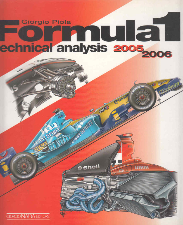 Formula 1 Technical Analysis 2005 / 2006 (Giorgio Piola) (9788879113915)