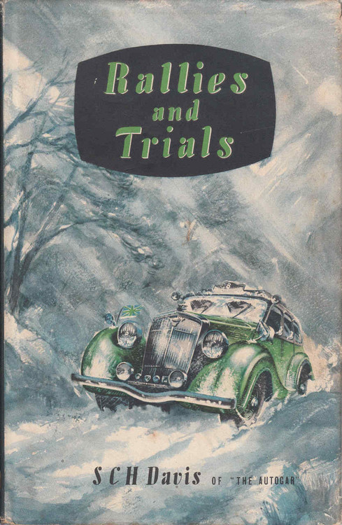 Rallies And Trials ( S C H Davis) (B000J2Y1M2)