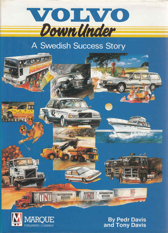 Volvo Down Under: A Swedish Success Story (9780947079147