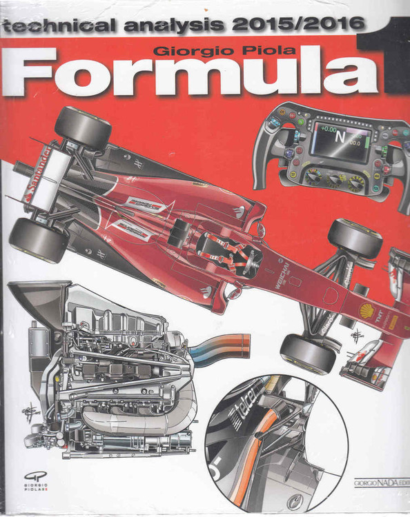 Formula 1 Technical Analysis 2015/2016 (Giorgio Piola) (9788879116565) - front