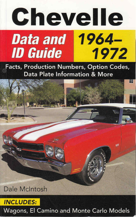 Chevelle Data and ID Guide 1964-1972 (9781613252987)